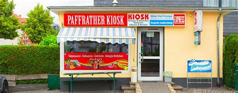 Paffrather Kiosk Öffnungszeiten .